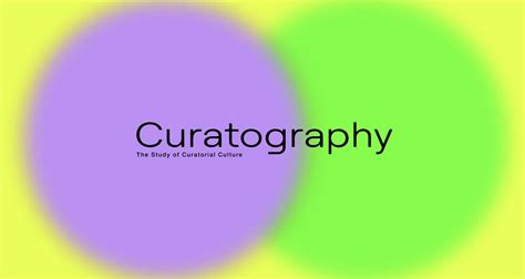 陳孟熙|《策展學／Curatography》第五期《策展知識域》上線 